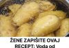 ŽENE ZAPIŠITE OVAJ RECEPT: Voda od kuhanog krompira će riješiti vaš najveći problem…