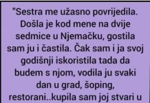 Proživio sam ogromnu bol koju mi je uzrokovala moja sestra.