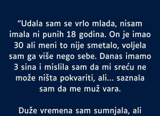 “Udala sam se vrlo mlada…”