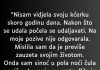 “Nisam vidjela svoju kćerku skoro godinu dana…”