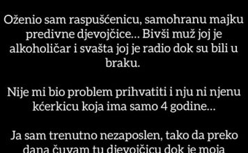 0ženio sam raspušćenicu, samohranu majku predivne djevojčice…