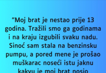 “Moj brat je nestao prije 13 godina. Tražili smo ga godinama…