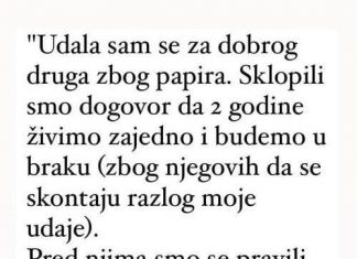 “Udala sam se za dobrog druga zbog papira”