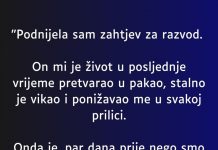 “Podnijela sam zahtjev za razvod…”
