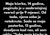 Odbijam da pustim svoju pastorku da koristi sobu moje pokojne kćerke — ona će spavati u kuhinji.”