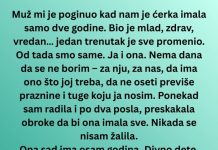 „Muž mi je stradao mlad – a juče me ćerka rasplakala jednom rečenicom“