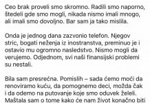 Moj muž je dobio nasledstvo – umesto da nam pomogne, uradio je nešto što nisam mogla da mu oprostim