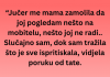 Kada je VIDELA poruku koju je OTAC poslao MAJCI ostala je U ŠOKU!