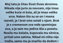 “Tata je znao šta radi…”