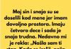 “Sin i snaha su se doselili u moju kucu, jer imam mnogo prostora, a sada mi je snaha rekla da mi je nasla sobu da iznajme mi…”