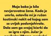 Moja baka je bila prava živahna žena…
