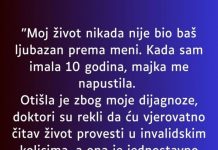 “Kada sam imala 10 godina, majka me napustila…”