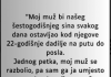 “Moj muž bi našeg šestogodišnjeg sina svakog dana ostavljao kod njegove 22-godišnje dadilje…”