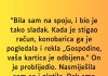 “Bila sam na spoju, i bio je tako sladak…”