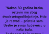 “Nakon 30 godina braka, ostavio me zbog dvadesetogodišnjakinje…”