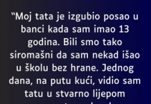 “Moj tata je izgubio posao u banci kada sam imao 13 godina…”