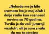 „Nekada me je bilo sramota što je moj očuh i dalje radio kao raznosač novina sa 70 godina.“