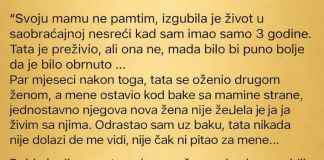 “Svoju mamu ne pamtim, izgubila je život u saobraćajnoj nesreći kad sam imao samo 3 godine…”