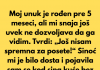Nisam smela da vidim svog unuka 5 meseci — a pravi razlog me je ostavio bez reči