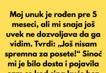 Nisam smela da vidim svog unuka 5 meseci — a pravi razlog me je ostavio bez reči