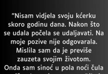 “Nisam vidjela svoju kćerku skoro godinu dana…”