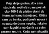 Prije dvije godine, dok sam studirala Prije dvije godine, dok sam studirala - featured image